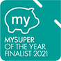 2021 MySuper of the Year Finalist